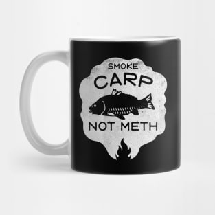 Smoke Carp Not Meth (white) Mug